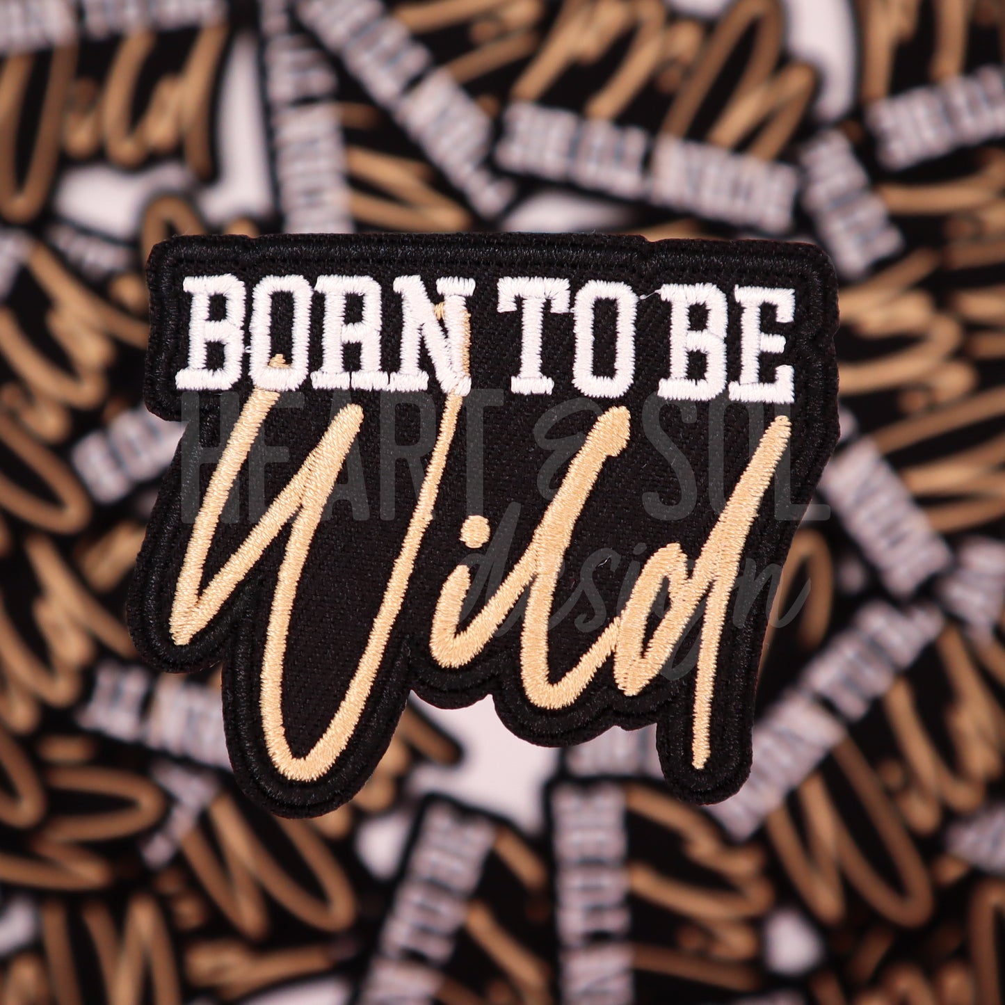 BORN TO BE WILD patch