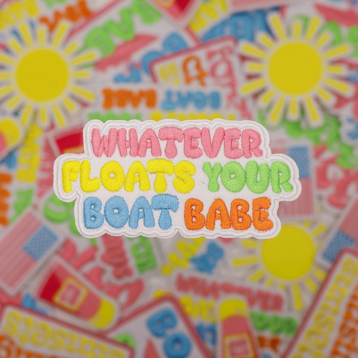 WHATEVER FLOATS YOUR BOAT BABE PATCH