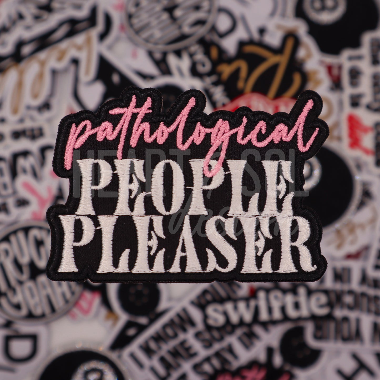 PATHOLOGICAL PEOPLE PLEASER patch