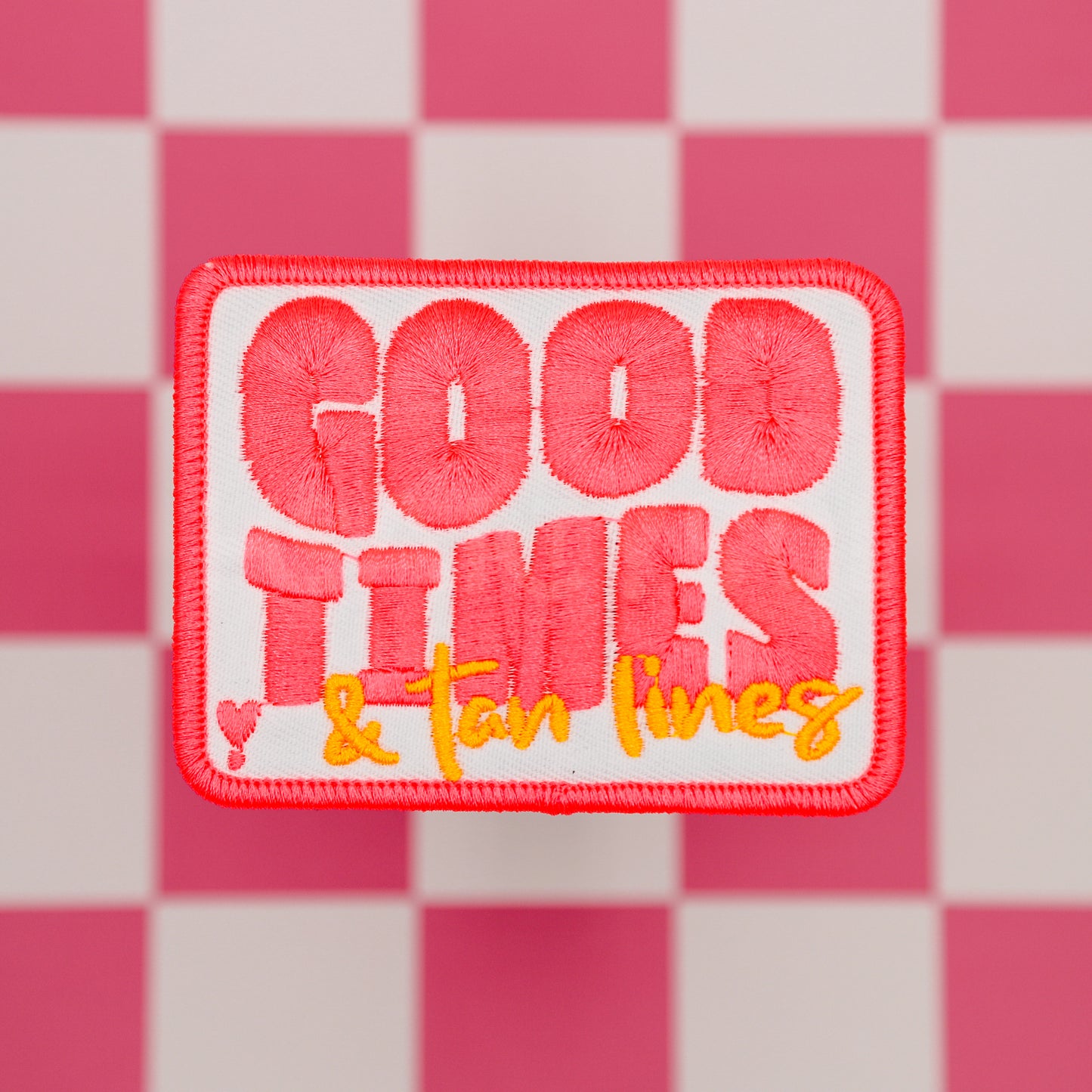 GOOD TIMES & TAN LINES patch