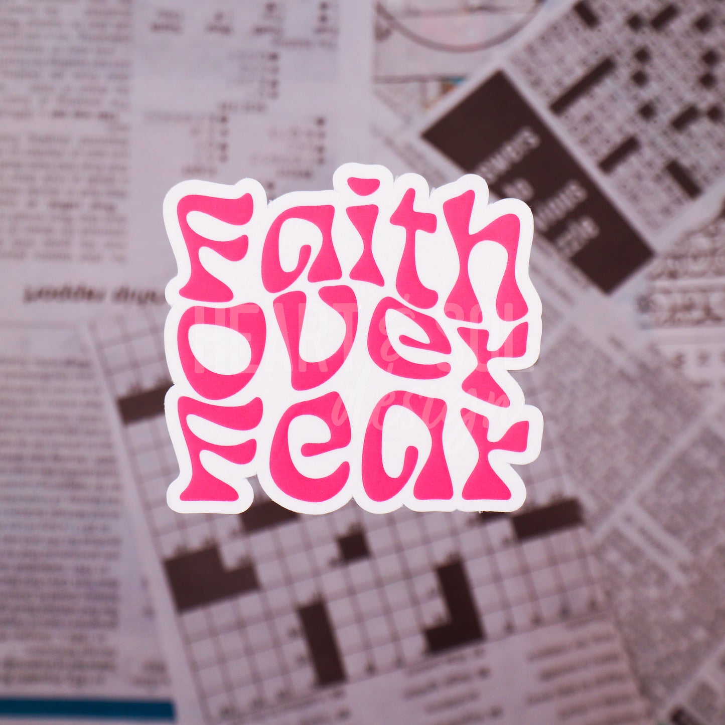 *FAITH OVER FEAR sticker