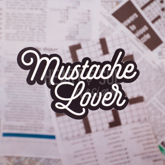 *MUSTACHE LOVER sticker