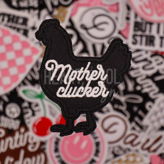 MOTHER CLUCKER patch