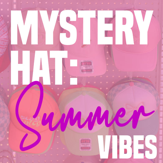 MYSTERY HAT: SUMMER VIBES